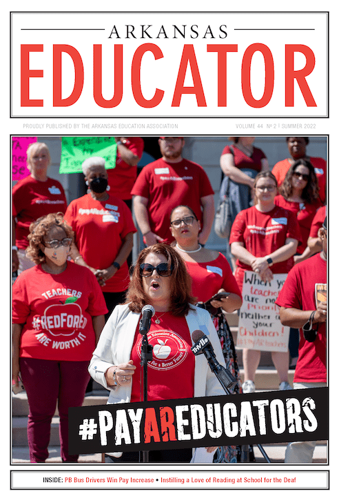 ARKANSAS EDUCATOR The Arkansas Education Association AEA 